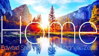✨Home &bull; Edward Sharpe & The Magnetic Zeros  [1 Hour Extended Mix HD Official Audio Loop HQ]✨ ✨