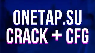 НОВЫЙ ЧИТ ПОД НАЗВАНИЕМ ONETAP.SU CRACK + CONFIG