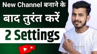 After creating a new channel, do these 2 settings immediately, otherwise... || Youtube Channel 2 Secret settings