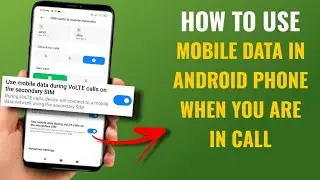 How To Use Data From Second Sim When First Sim Is In Volte Call | Ft. Poco | English