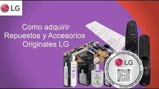 LG Servicio - Repuestos y Accesorios Originales
