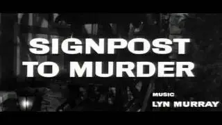 Signpost to Murder, Lyn Murray