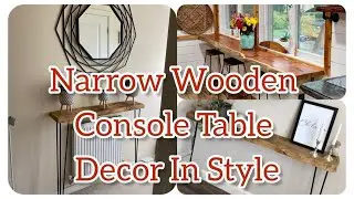 Natural Narrow Wooden Console Table Styles that Fits Easy In Any Space You Want | Amazing Home Decor