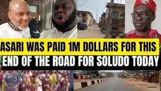 IMPORTANT UPDATES🔥 NIGERIA GOVT PAID ASARI DOKUBOR 1M DOLLARS FOR THIS, END OF THE ROAD FOR SOLUDO .