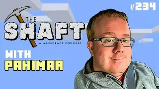 Discussing, Sushi, Mods & Minecraft with Pahimar | The Shaft (A Minecraft Podcast) #234