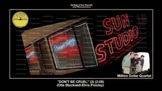 (1956) Sun ''Don't Be Cruel'' (2) Million Dollar Quartet