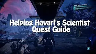 Mass Effect: Andromeda: Helping Havarl's Scientists Quest Guide - PS4