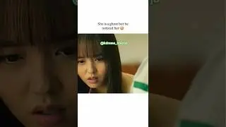 She is a ghost but he noticed her #kdrama #bringitonghost #kimsohyun #oktacyeon #kangkiyoung #shorts