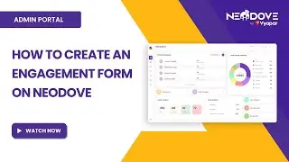 How To Create An Engagement Form on NeoDove |  English Tutorial