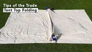 Tent Top Folding | Tips of the Trade