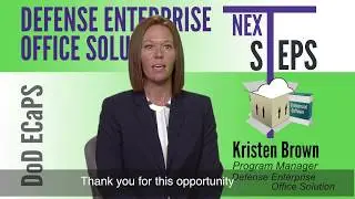 Overview of the Defense Enterprise Office Solution (DEOS)