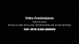 Evaluasi dalam pendidikan karakter