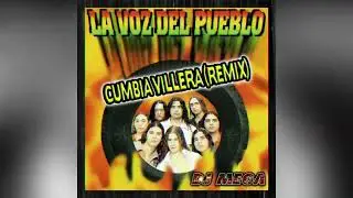 La Voz Del Pueblo - Cumbia villera (REMIX) Dj Mega