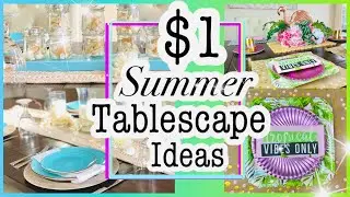 🌿 SUMMER Centerpieces 🌿 DOLLAR Tree DIY Tablescape Ideas 🌿 Coastal Beach Tropical!!