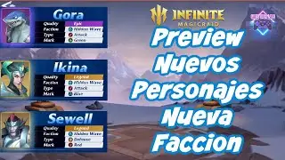 INFINITE MAGICRAID Preview Personajes Nuevos Gora Ikina y Sewell
