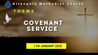 11TH JAN COVENANT SUNDAY