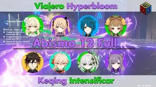 Abismo 12 Full - Viajero - Keqing - Genshin Impact