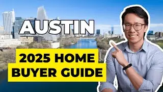 Austin Home Buyer's Guide (2025 Step-by-Step Process)
