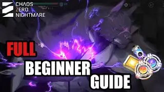 Chaos Zero Nightmare: Full Beginner Breakdown Guide 