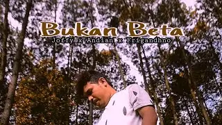 Joffyannos_BUKAN BETA_Andian_X_Frigandhno