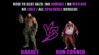 FFVII REBIRTH BARRET VS ABZU NO LIMIT NO MATERIA NO DAMAGE