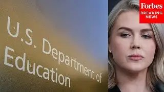 Karoline Leavitt: Govt. Shutdown Proved 'American Families Do Not Need The Department Of Education'