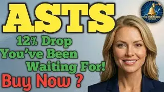 ASTS STOCK: The 12% Drop You&rsquo;ve Been Waiting For! (Buy Zone?)🚀 ASTS PODCAST TODAY PRICE ANALYSIS BUY