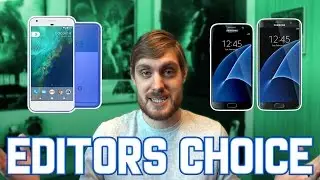 EDITORS CHOICE: Top 5 Android Phones of 2016