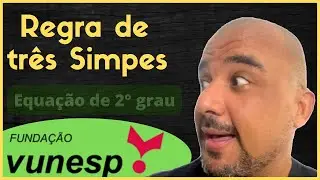 Questões de Regra de Três | Nível Superior e Médio| Equação de 2° Grau