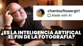 &iquest;es la INTELIGENCIA ARTIFICIAL el fin de la FOTOGRAF&Iacute;A?