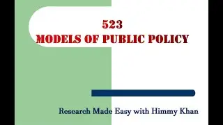 523 Models of Public Policy