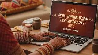 Bridal mehandi design free online classes day- 6