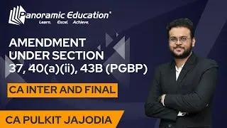 CA Inter and Final - Amendments from PGBP - CA Pulkit Jajodia.