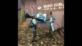 TF2: Free Arrow!