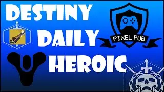 Destiny: Daily Heroic - 3/24/16 - Outbound Signal - Solo - Destiny Update!