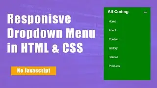 How to Create Dropdown menu using HTML & CSS |  Responsive Nav Bar with Dropdown | Alt Coding