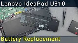 Замена батареи в ноутбуке Lenovo IdeaPad U310
