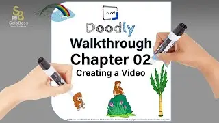 Creating a Video (Chapter 02) | Doodly Tutorials 2021