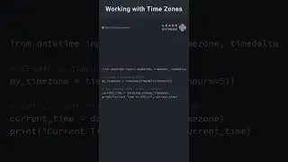 Working with Time Zones in Python 