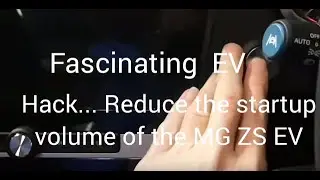 Fascinating EV: hacking the MG ZS EV startup volume