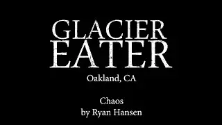 Glacier Eater | 