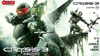 🔴Crysis 3 Remastered - Live Day 1 In Hindi Full Game🔴