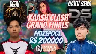 KAASH CLASH GRAND FINALS | IGN VS DAKU SENA | MOBA5V5