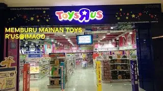 (VLOG) MEMBURU MAINAN ULTRA HERO SERIES DI TOYS R'US DI IMAGO MALL