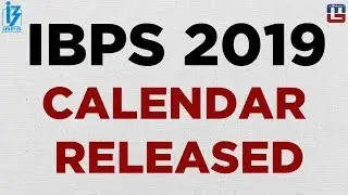 IBPS 2019-20 Calendar | Calendar Released | Must Watch this Video !!!
