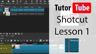 Shotcut Tutorial - Lesson 1 - Downloading and Installing