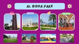 Al Bidda Park, Al Rumailah Qatar || A Pet-Friendly Spot For Your Weekend Getaway one of famous park