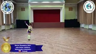 solo baton children - World Champion 2021 - Aleksandra Łożyńska