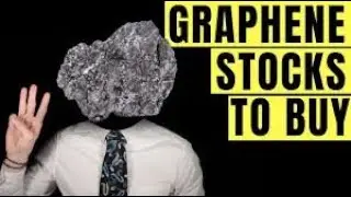 5 Graphene Stocks To Watch