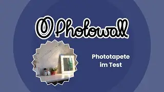 Test: #photowall  – Hochwertige #Tapeten, #Bilder und #poster   | Benutzervideo & #unboxing